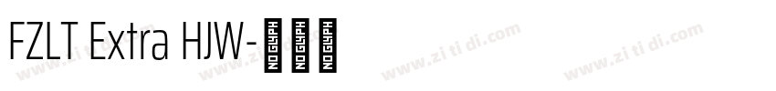 FZLT Extra HJW字体转换